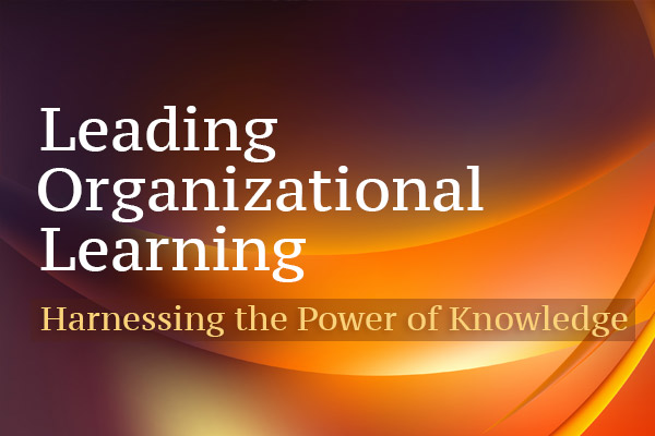 leading organizational learning